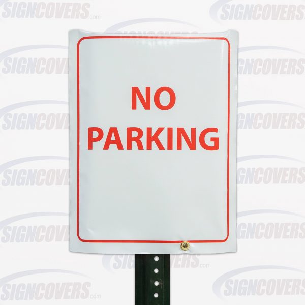 "No Parking" Parking Sign Slip Cover